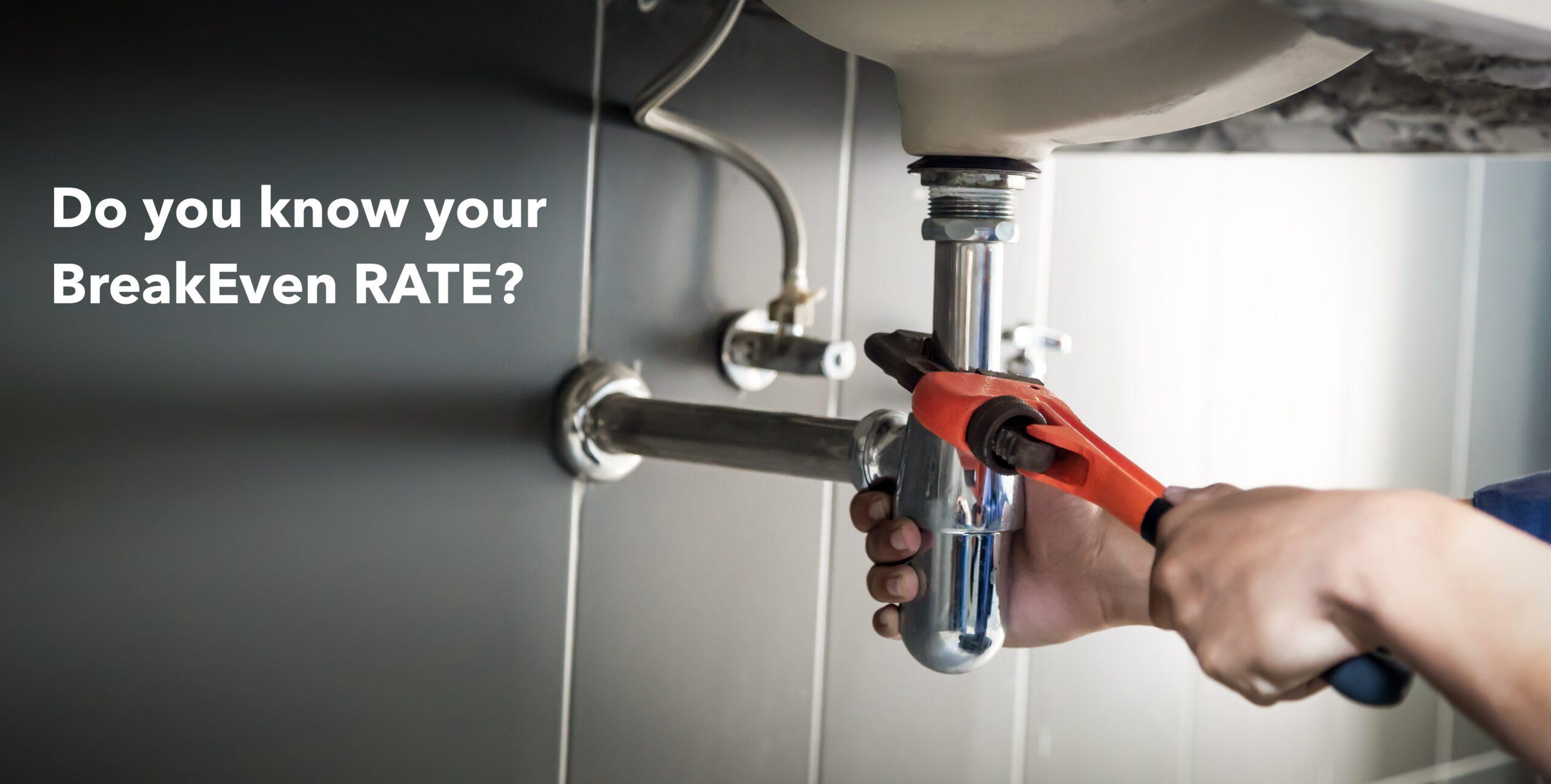 Plumbing sink installation contractor checking break-even rate